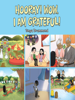 cover image of Hooray! Wow, I Am Grateful!